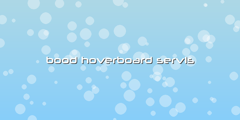 Bood Hoverboard Servis